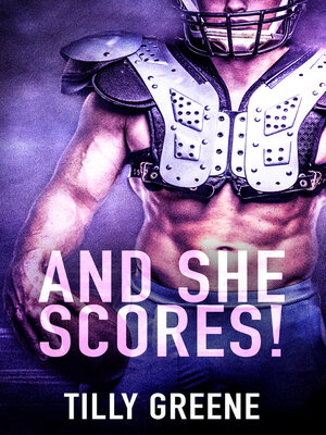 cover image of And She Scores!